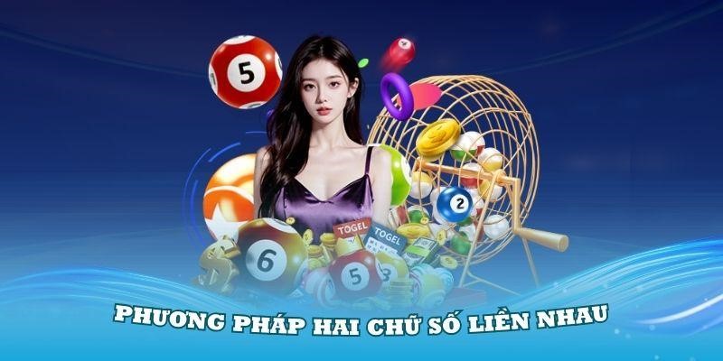 Dùng phương pháp hai chữ số liền nhau để biết lô chơi nhiều