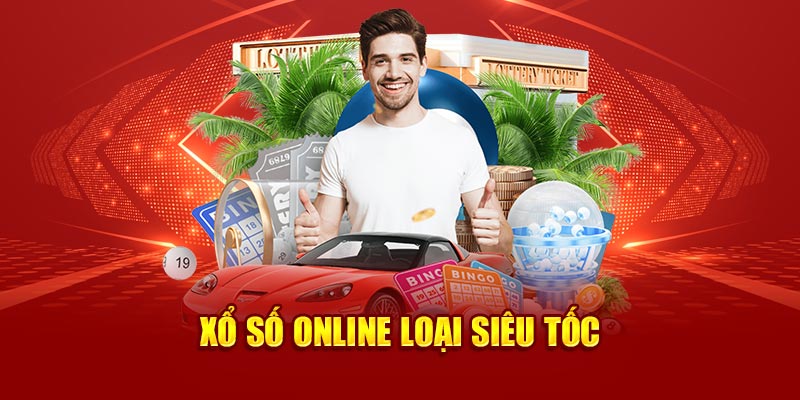 Xổ số online loại siêu tốc